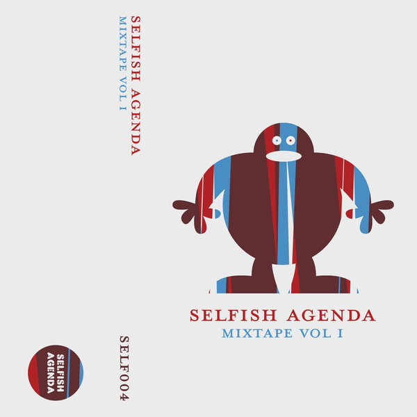 Selfish Agenda Mixtape Vol. 1 cover
